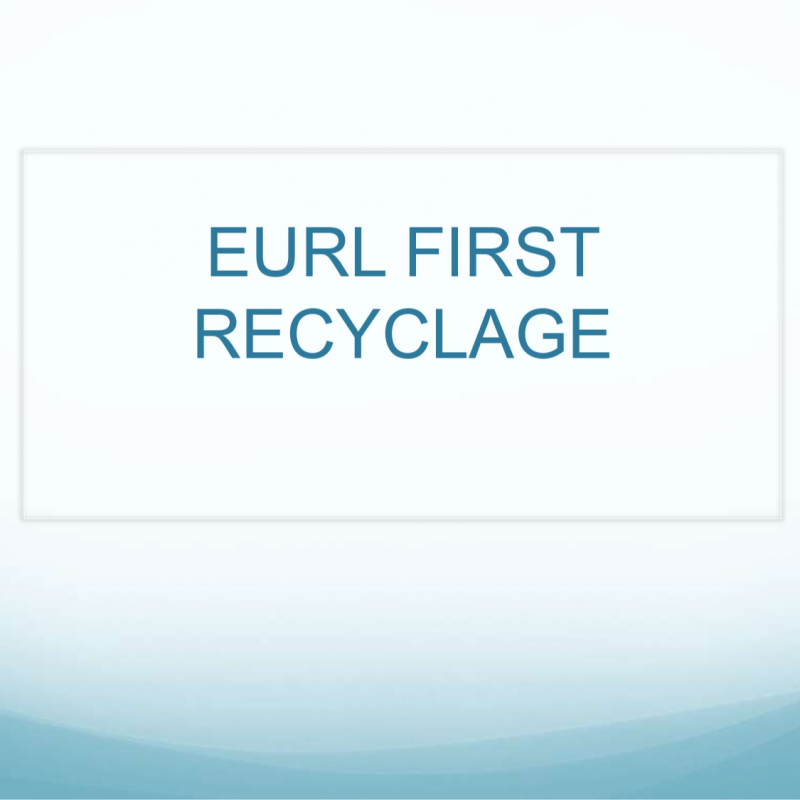 EURL FIRST RECYCLAGE
